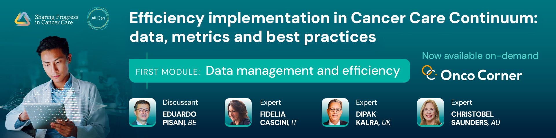 Efficiency implementation in Cancer Care Continuum: data, metrics and best practices
